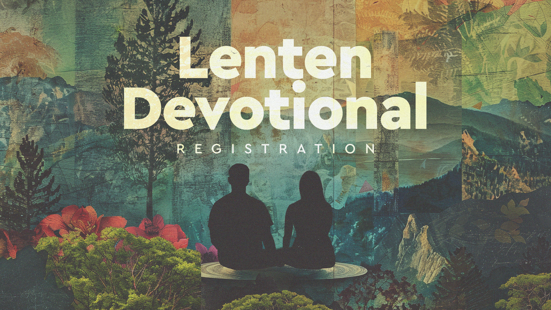 2025 Lenten Devotional Registration